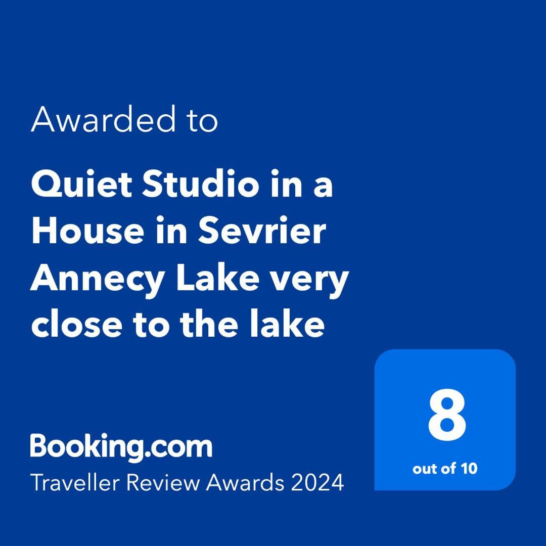 Quiet Studio In A House In Sevrier Annecy Lake Very Close To The Lake Bagian luar foto
